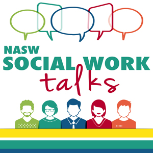 NASW Social Work Talks, row of colorful people
