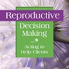 cover of Reproductive Decision Making