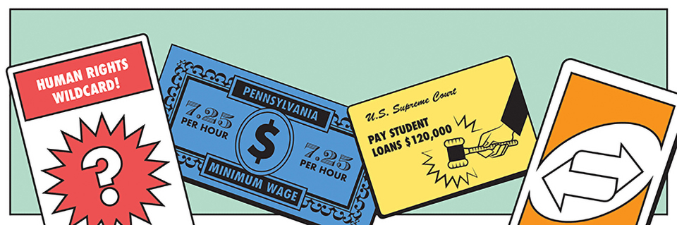 monopoly cards: human rights wildcard, minimum wage, pay student loans