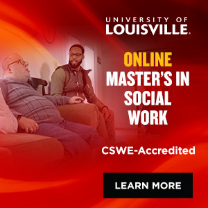 University of Louisville online master's in social work - CSWE-accredited - Learn more