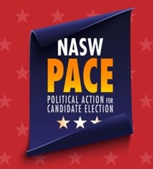 NASW PACE Political Action for Candidate Election