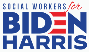 social workers for Biden Harris