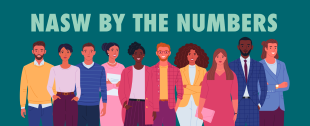 NASW By the Numbers
