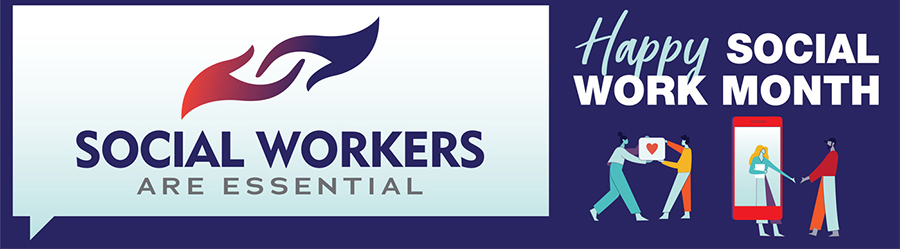 Social workers are essential - Happy social work month; people working together