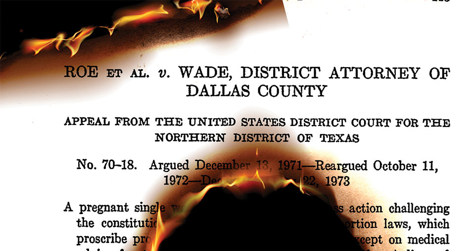 first page of Roe v Wade burning