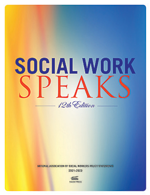 Social Work Speaks, 12th edition