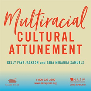 Multiracial Multicultural Attunement